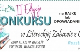Finał II Edycji konkursu na Bajkę lub Opowiadanie rozstrzygnięty