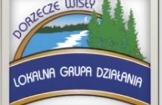 LGD DORZECZE WISŁY INFORMUJE