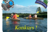 WEŹ UDZAŁ W KONKURSIE FOTOGRAFICZNYM I WYGRAJ SPŁYW KAJAKIEM NA RZECE CZARNEJ
