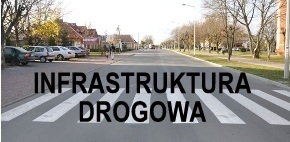 INFRASTRUKTURA DROGOWA